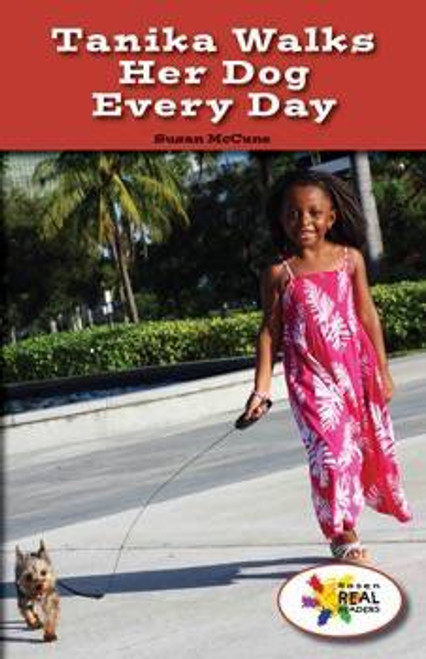 Tanika Walks Her Dog Every Day by Susan McCune, 9781508116684