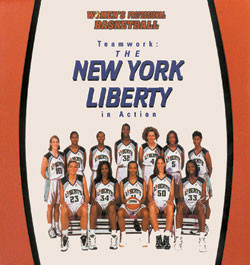 Teamwork: The New York Liberty in Action by Thomas S. Owens, 9780823952397