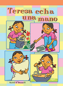 Teresa echa una mano (Sue Helps Out) by Kerri O'Donnell, 9781404265684