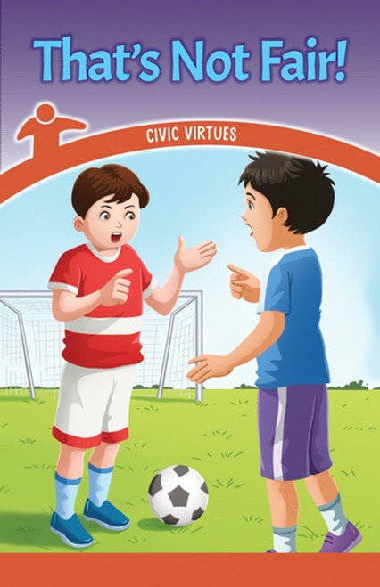 That's Not Fair! (Civic Virtues) by Dalton Blaine, 9781538363140