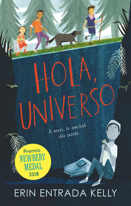 Hola, Universo (Spanish Edition) by Erin Kelly Entrada, 9786075278599