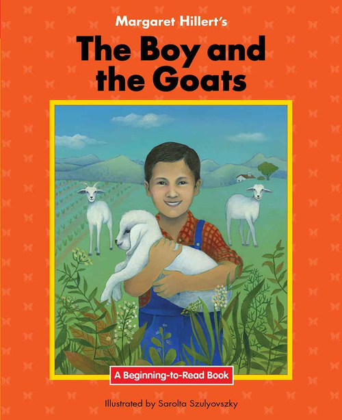The Boy and the Goats by Margaret Hillert, Sarolta Szulyovszky, 9781599537771