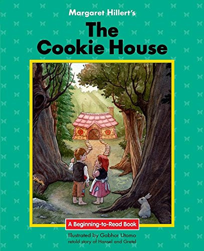 The Cookie House - 9781603579056 by Margaret Hillert, Gabhor Utomo, 9781603579056