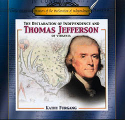The Declaration of Independence and Thomas Jefferson of Virginia - 9780823961801 by Kathy Furgang, 9780823961801