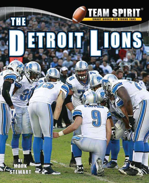 The Detroit Lions - 9781599535227 by Mark Stewart, 9781599535227