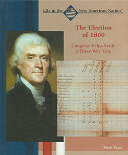 The Election of 1800 - 9780823942558 by Mark Beyer, 9780823942558