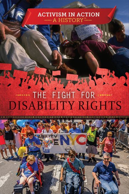 The Fight for Disability Rights by Lisa A. Crayton, 9781508185444