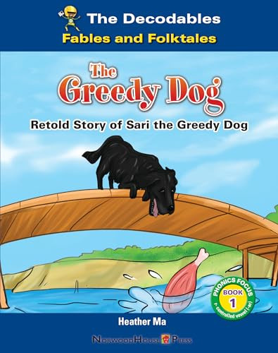 The Greedy Dog - 9781684506828 by Heather Ma, 9781684506828