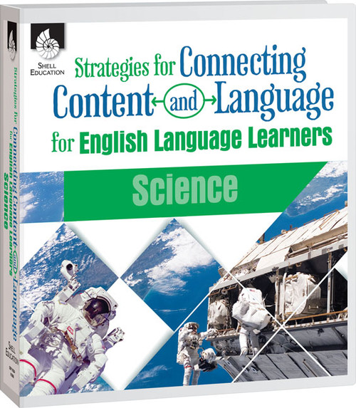 Strategies for Connecting Content and Language for ELLs in Science by Eugenia Mora-Flores, Angelica Machado, 9781425812041