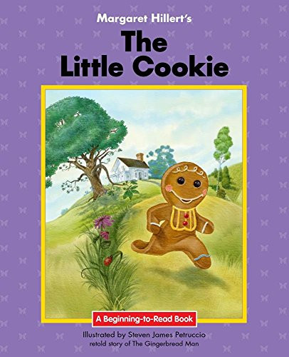 The Little Cookie by Margaret Hillert, Steven James Petruccio, 9781599537825