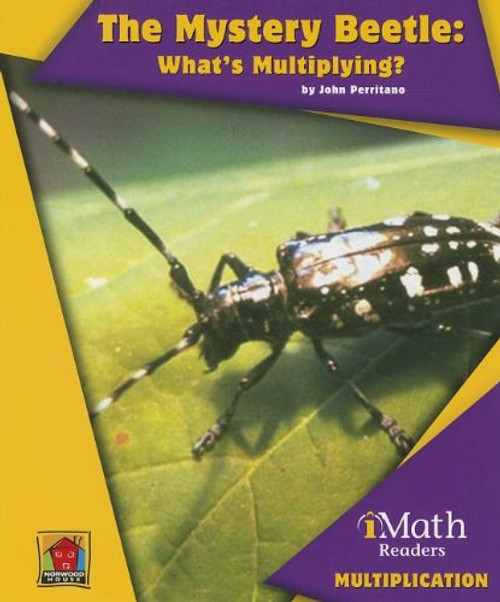 The Mystery Beetle: What's Multiplying? - 9781603574969 by John Perritano, 9781603574969