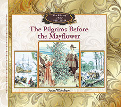 The Pilgrims Before the Mayflower - 9780823961849 by Susan Whitehurst, 9780823961849