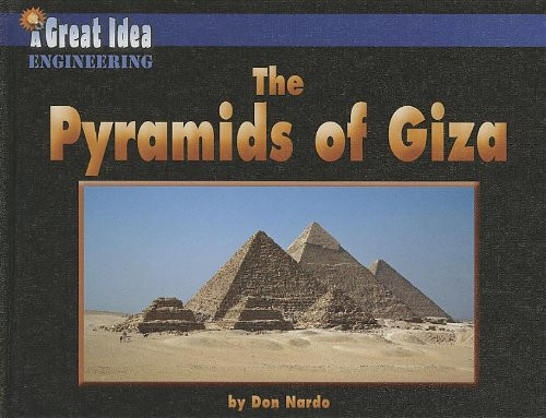 The Pyramids of Giza - 9781599535937 by Don Nardo, 9781599535937