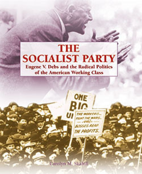 The Socialist Party - 9781404208674 by Carolyn M. Skahill
