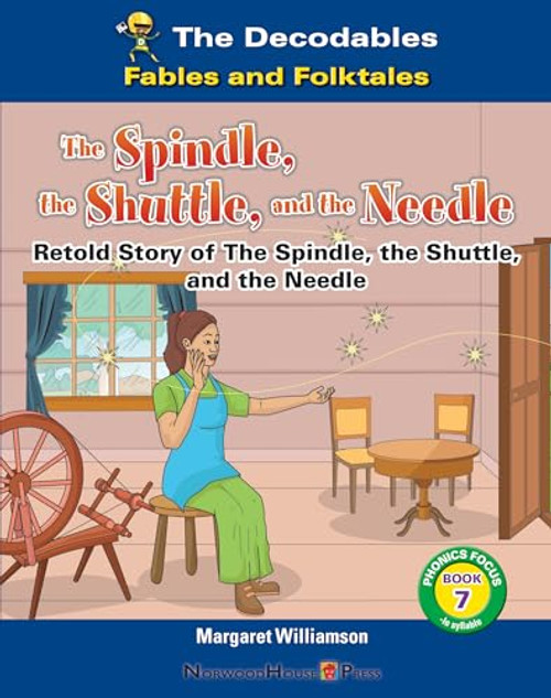 The Spindle, the Shuttle, and the Needle - 9781684506767 by Margaret Williamson, 9781684506767