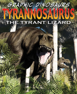 Tyrannosaurus - 9781404296275 by Rob Shone, 9781404296275
