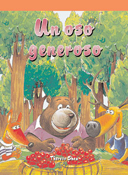 Un oso generoso (Bear Likes to Share) by Therese M. Shea, 9781404265721