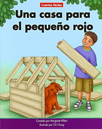 Una casa para el pequeño rojo (A House for Little Red) by Margaret Hillert, Chi Chung, 9781684045495