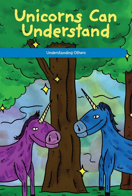 Unicorns Can Understand (Understanding Others) by Reggie Harper, 9781725355545