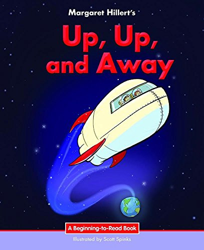 Up, Up, and Away by Margaret Hillert, Scott Spinks, 9781599538068