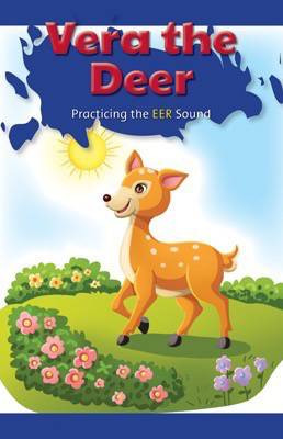 Vera the Deer (Practicing the EER Sound) by Fabio Schiavone, 9781508135593