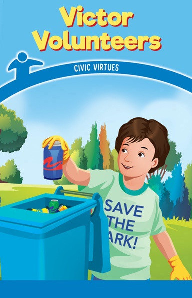Victor Volunteers (Civic Virtues) by Leonard Clasky, 9781538364154
