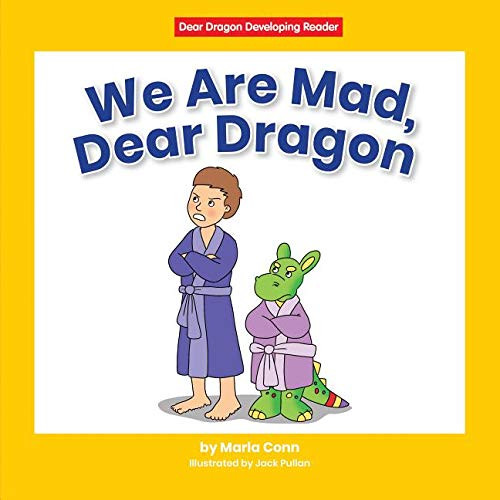 We Are Mad, Dear Dragon - 9781684509782 by Marla Conn, Jack Pullan