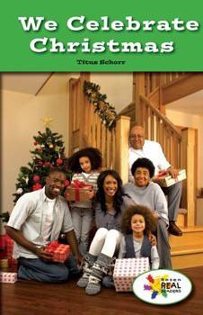 We Celebrate Christmas by Titus Schorr, 9781508117131