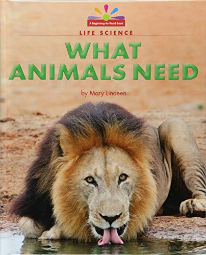 What Animals Need by Mary Lindeen, 9781599538990