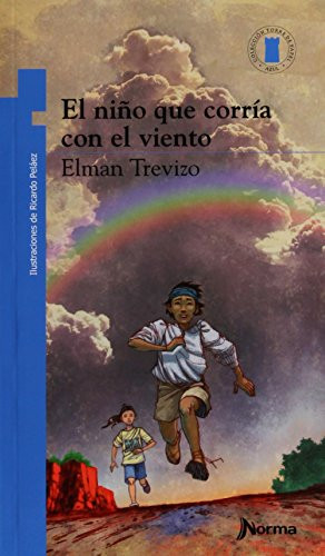 El niño que corría con el viento by Elman Trevizo, 9786071304599