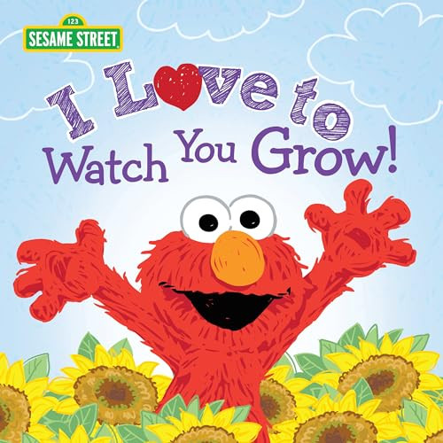 I Love to Watch You Grow! by Sesame Workshop, Erin Guendelsberger, Marybeth Nelson, 9781728286440