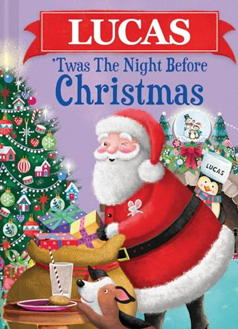 Lucas 'Twas the Night Before Christmas - 9781464232695 by Jo Parry, 9781464232695