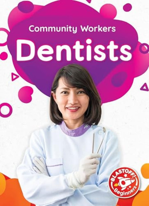 Dentists - 9798886870060 by Amy McDonald