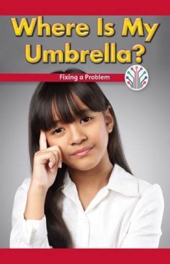 Where Is My Umbrella? (Fixing a Problem) by Dalton Blaine, 9781538350522