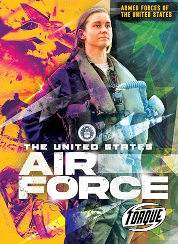 The United States Air Force by Donna McKinney, 9798893040104
