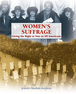 Women's Suffrage - 9781404208698 by Jennifer MacBain-Stephens, 9781404208698