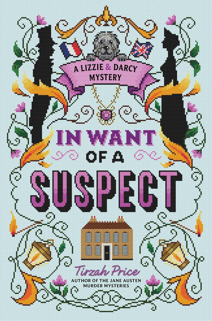 In Want of a Suspect by Tirzah Price, 9780063278028