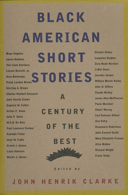 Black American Short Stories (A Century of the Best) by John Henrik Clarke, 9780374523541