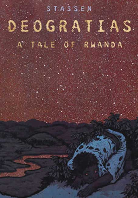 Deogratias, A Tale of Rwanda by Stassen, Stassen, 9781596431034