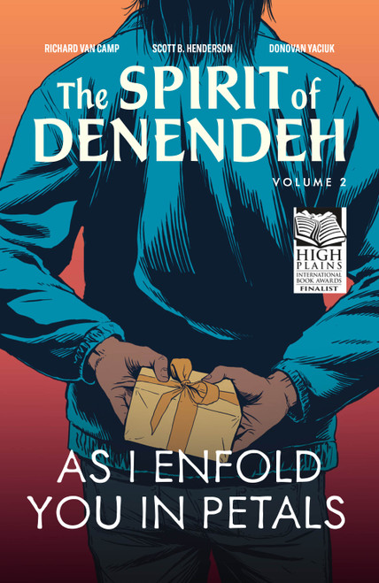 As I Enfold You in Petals by Richard Van Camp, Scott B. Henderson, Donovan Yaciuk, Nickolej Villiger, 9781774920411