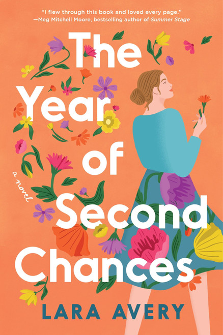 The Year of Second Chances (A Novel) - 9780063273740 by Lara Avery, 9780063273740