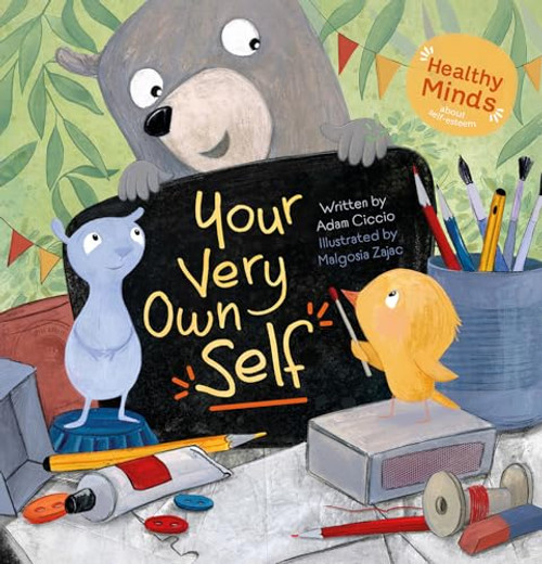 Your Very Own Self by Adam Ciccio, Malgorzata Zajac, 9781605379739