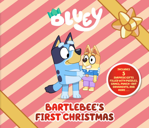 Bluey: Bartlebee's First Christmas (Includes 5 Surprise Gifts) by Joe Brumm, Emily Baulch, 9780593755068