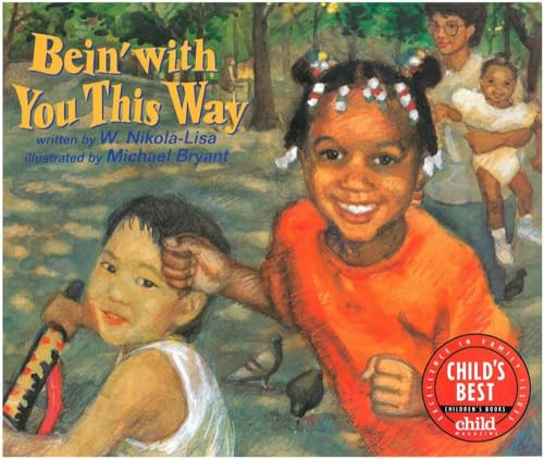Bein' with You This Way by William Nikola, Michael Bryant, 9781880000267