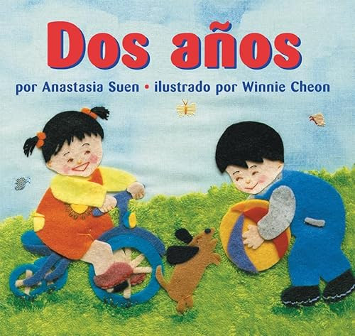 Dos años by Anastasia Suen, Winnie Cheon, 9781584300533
