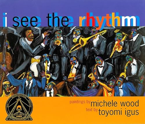 I See the Rhythm by Toyomi Igus, Michele Wood, 9780892392124
