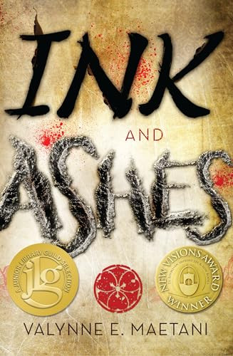 Ink and Ashes by Valynne Maetani, 9781620142110