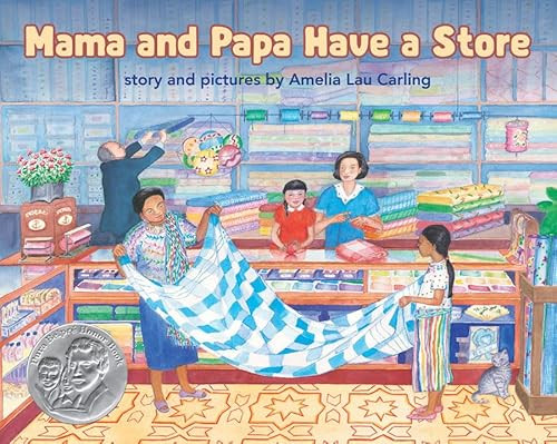 Mama and Papa Have a Store by Amelia Lau Carling, Amelia Lau Carling, 9781620143087