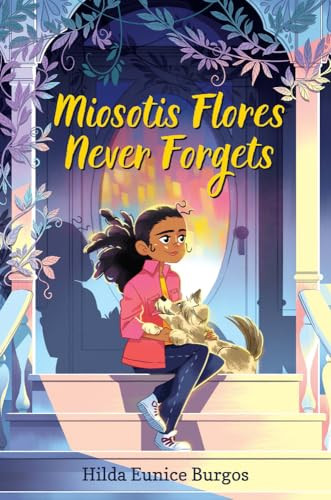 Miosotis Flores Never Forgets by Hilda Burgos, 9781643790657