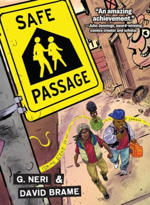 Safe Passage by G. Neri, David Brame, 9781643790343